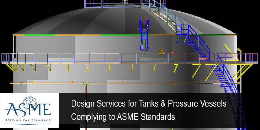 Tank and Pressure Vessel - ASME Standards