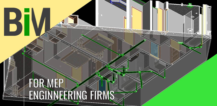 BIM for MEP Engineering