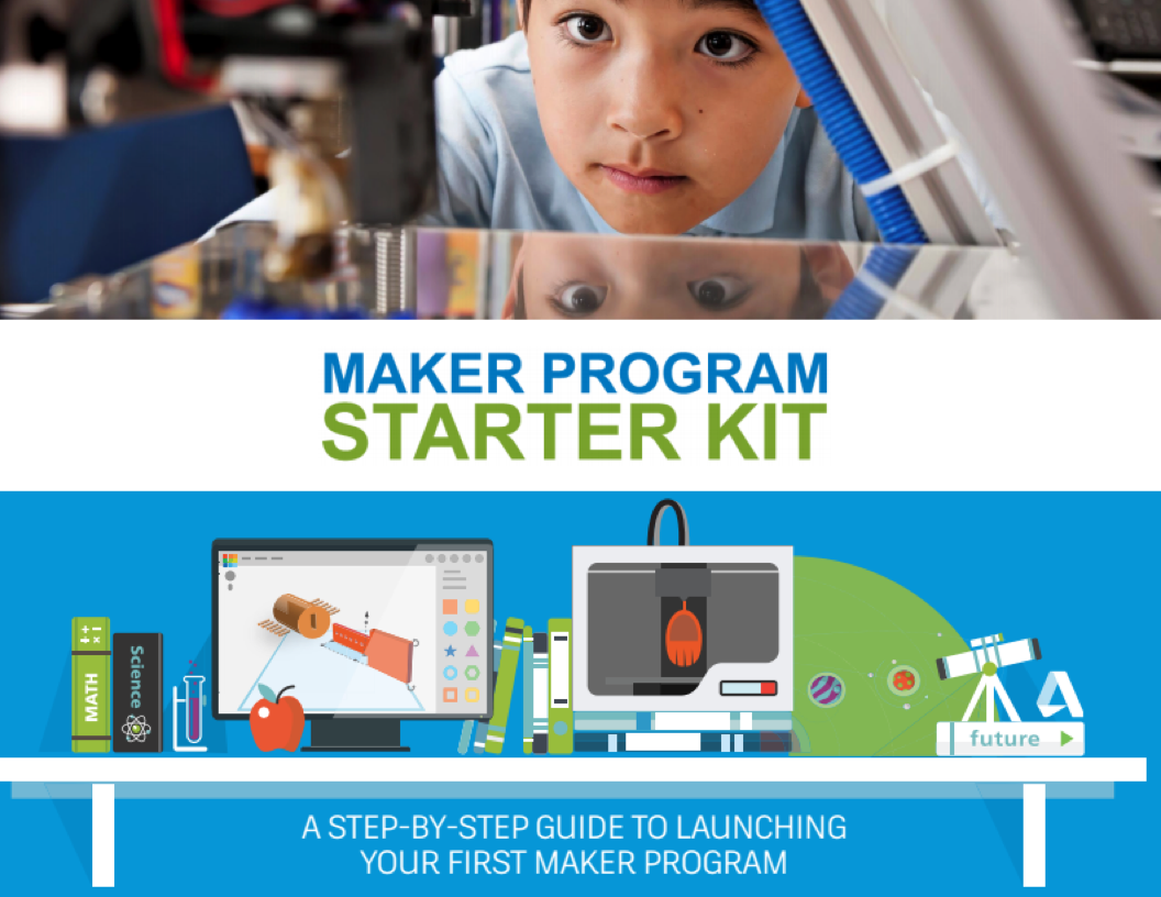 Maker Program Starter Kit.