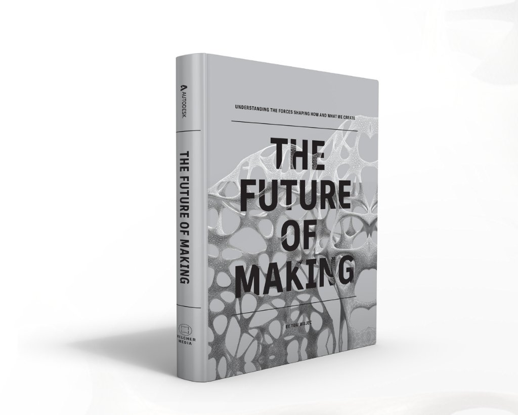 Autodesk Future of Making Book