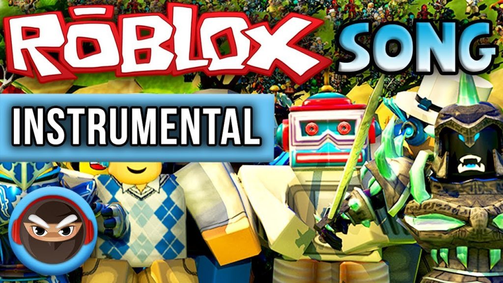 Instrumental Roblox Song Create Roblox Music Video By Tryhardninja Revit News - whats the song called on robloxs design it