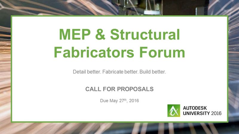 MEP & Structural Fabricators Forum – Call for Proposals