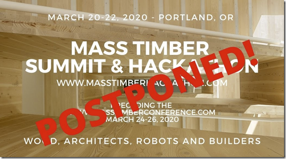 AEC Mass Timber Summit and Hackathon Postponed