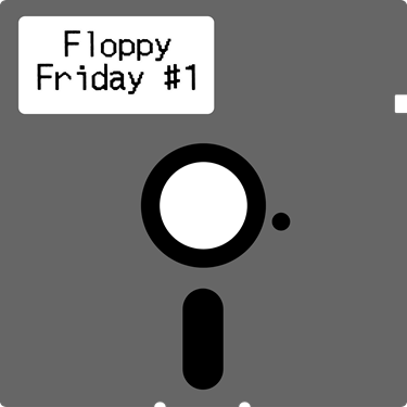Floppy Friday #1