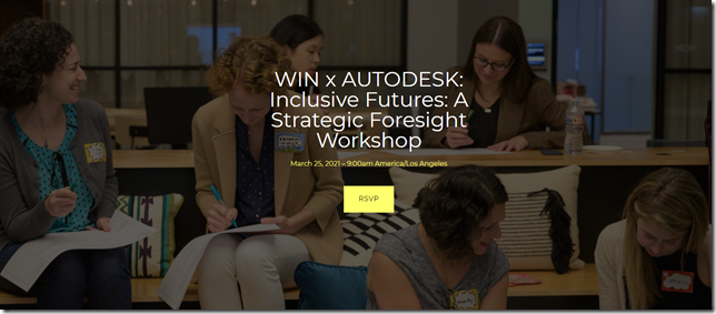 WIN x AUTODESK: Inclusive Futures: A Strategic Foresight Workshop