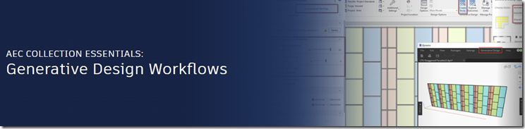 AEC Collection Essentials - Generative Design Workflows