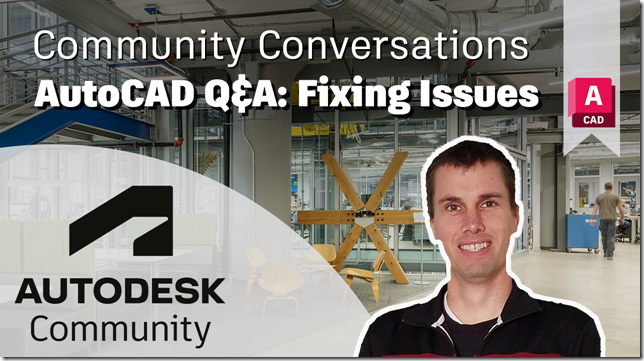 Answering Your Top AutoCAD Queries: Fixing Issues (Part 1)